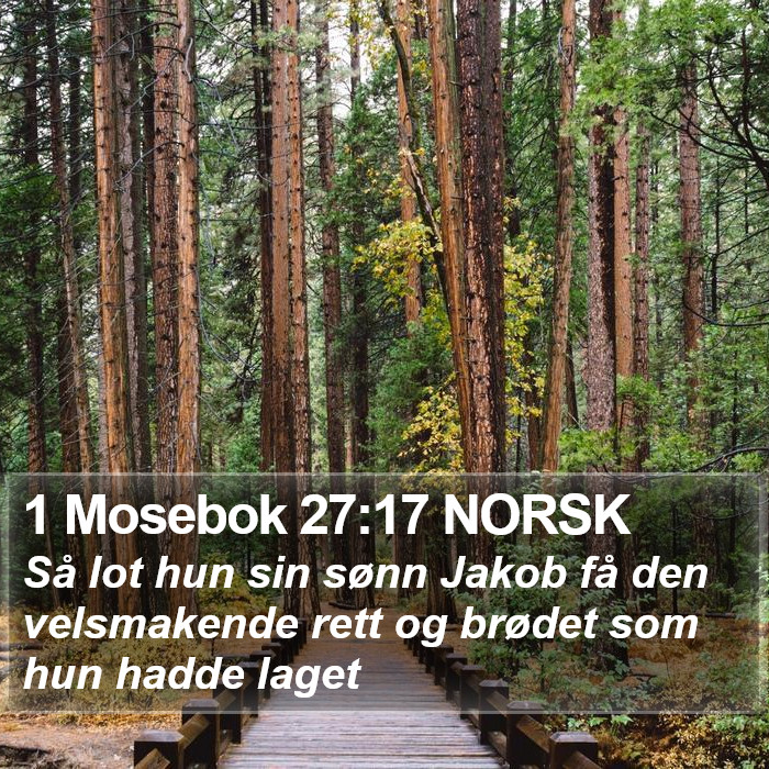 1 Mosebok 27:17 NORSK Bible Study