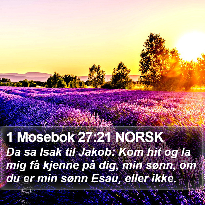 1 Mosebok 27:21 NORSK Bible Study