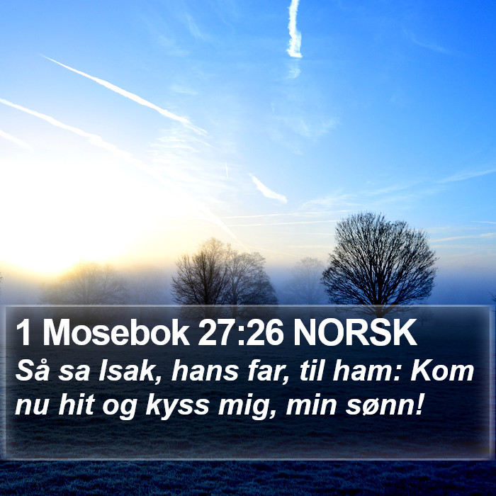 1 Mosebok 27:26 NORSK Bible Study