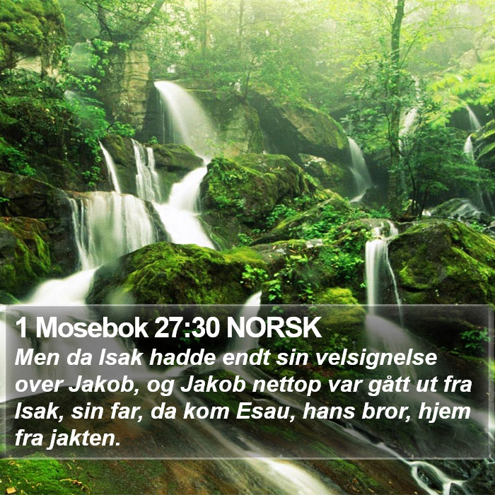 1 Mosebok 27:30 NORSK Bible Study