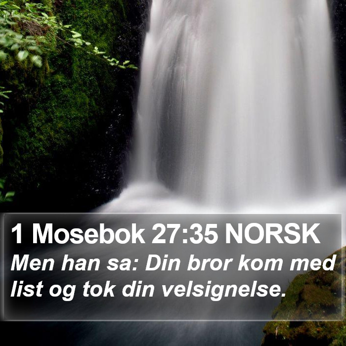 1 Mosebok 27:35 NORSK Bible Study