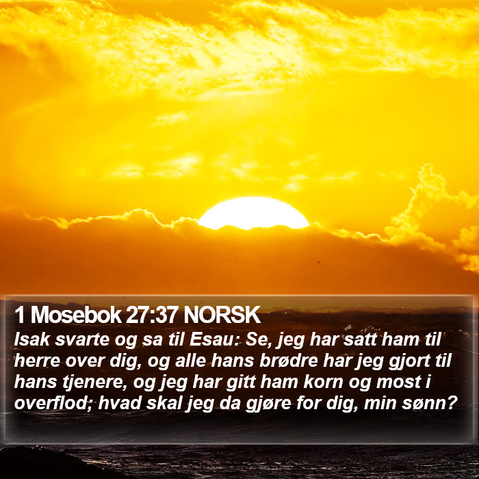 1 Mosebok 27:37 NORSK Bible Study