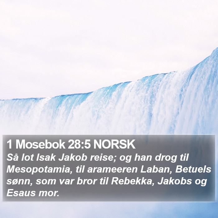 1 Mosebok 28:5 NORSK Bible Study