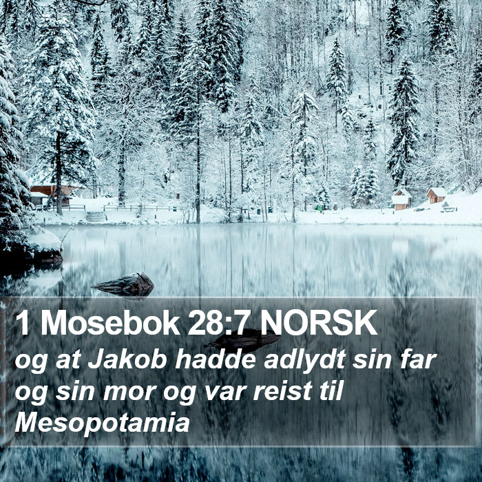 1 Mosebok 28:7 NORSK Bible Study