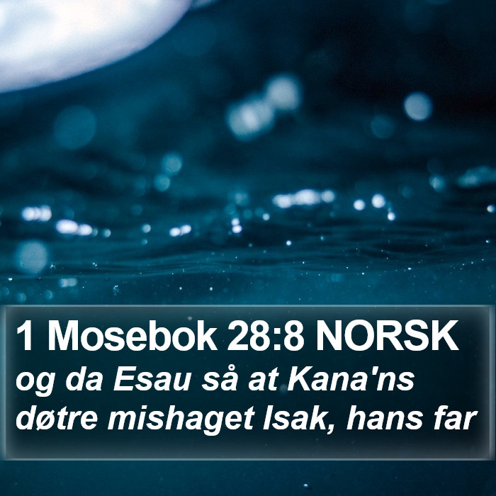 1 Mosebok 28:8 NORSK Bible Study