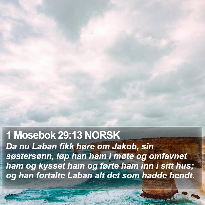 1 Mosebok 29:13 NORSK Bible Study