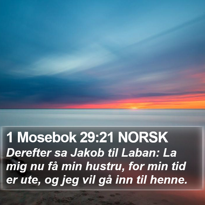 1 Mosebok 29:21 NORSK Bible Study