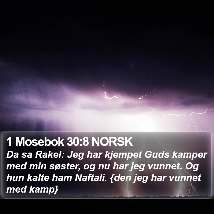 1 Mosebok 30:8 NORSK Bible Study