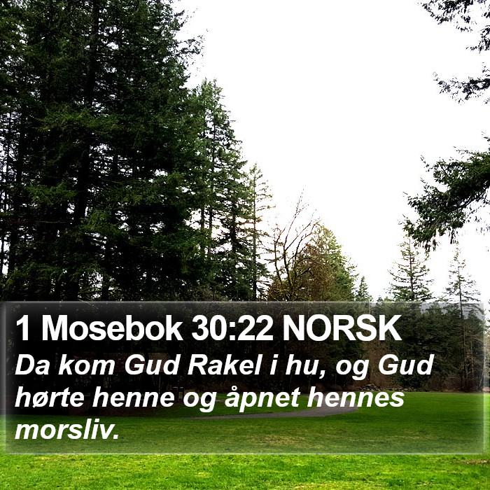 1 Mosebok 30:22 NORSK Bible Study