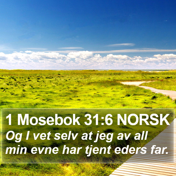 1 Mosebok 31:6 NORSK Bible Study