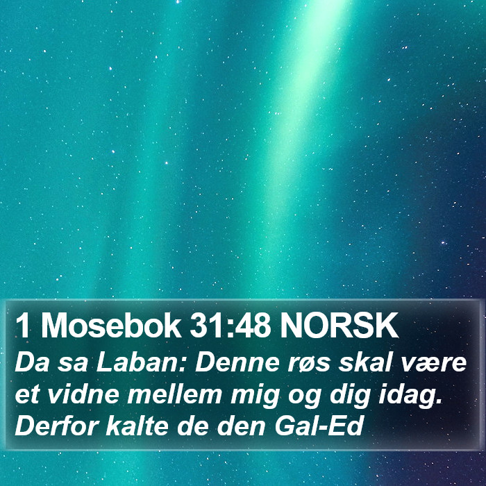 1 Mosebok 31:48 NORSK Bible Study