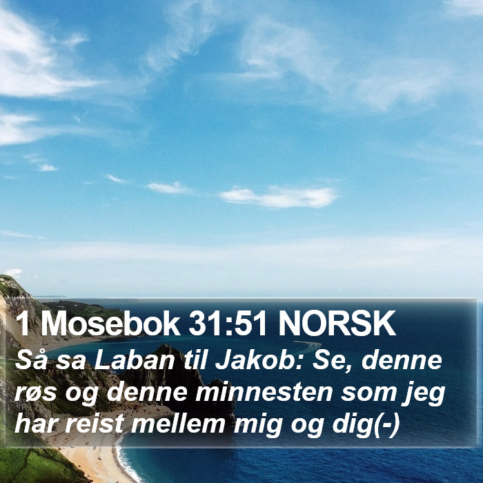 1 Mosebok 31:51 NORSK Bible Study