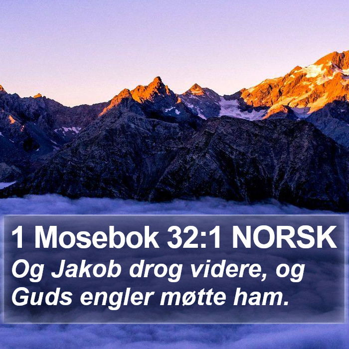 1 Mosebok 32:1 NORSK Bible Study