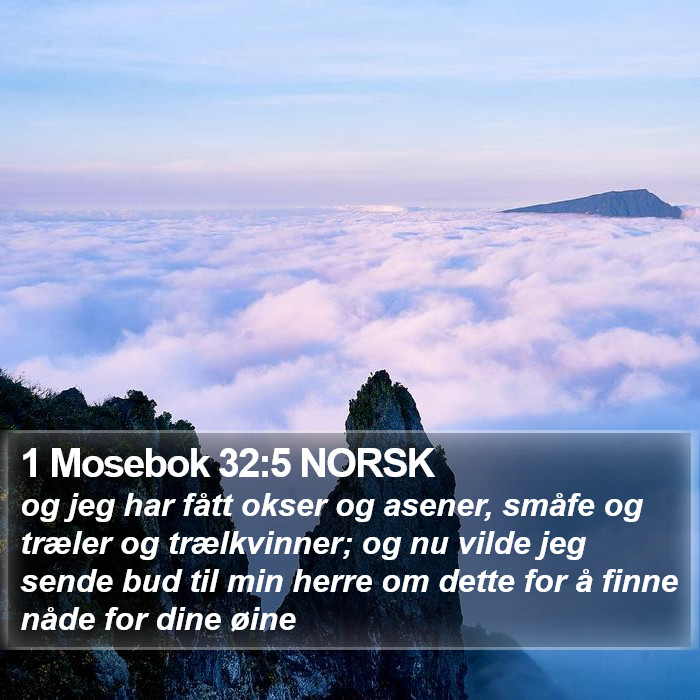 1 Mosebok 32:5 NORSK Bible Study