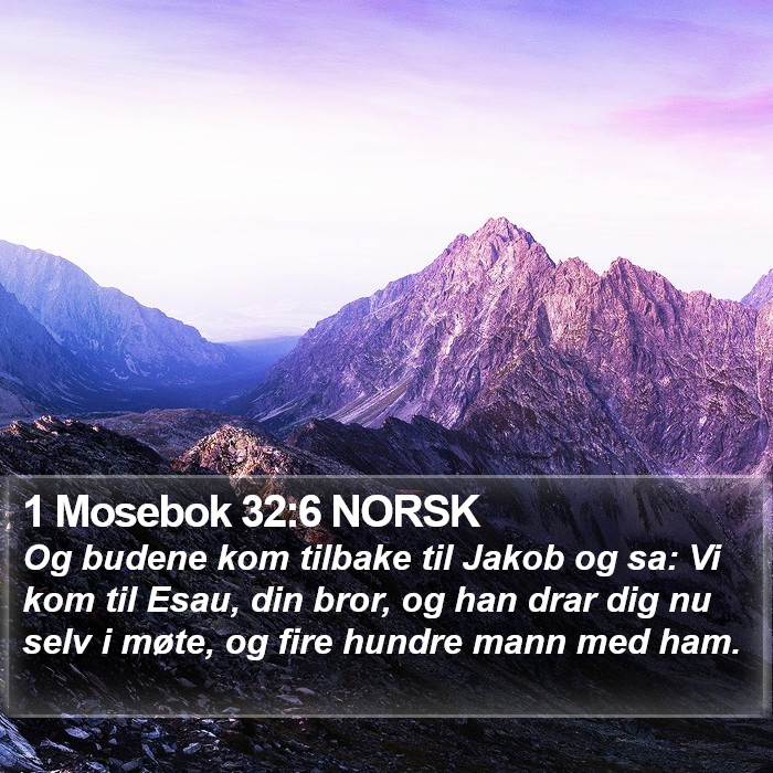 1 Mosebok 32:6 NORSK Bible Study