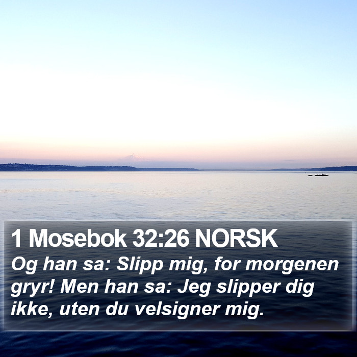 1 Mosebok 32:26 NORSK Bible Study