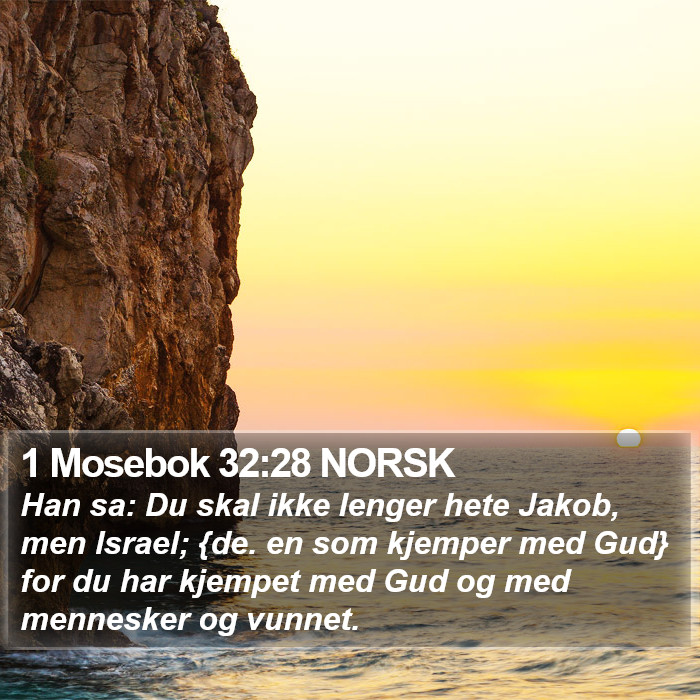 1 Mosebok 32:28 NORSK Bible Study