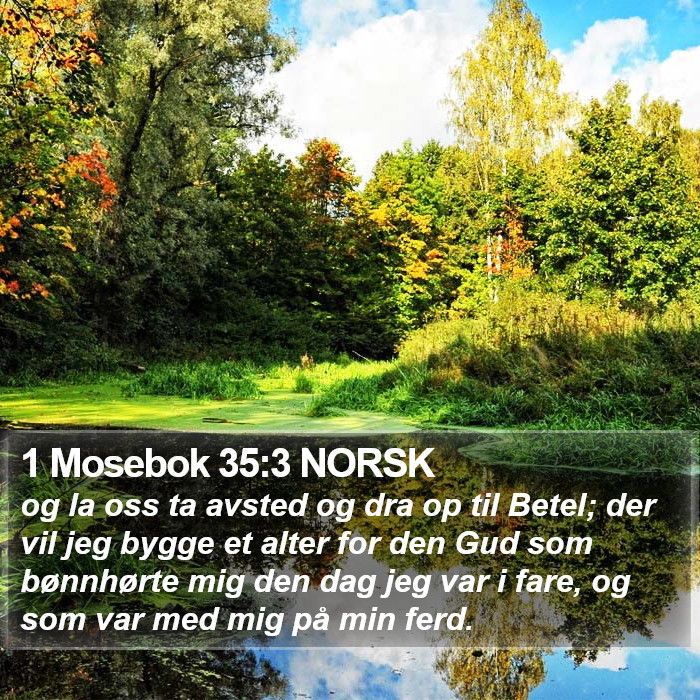 1 Mosebok 35:3 NORSK Bible Study