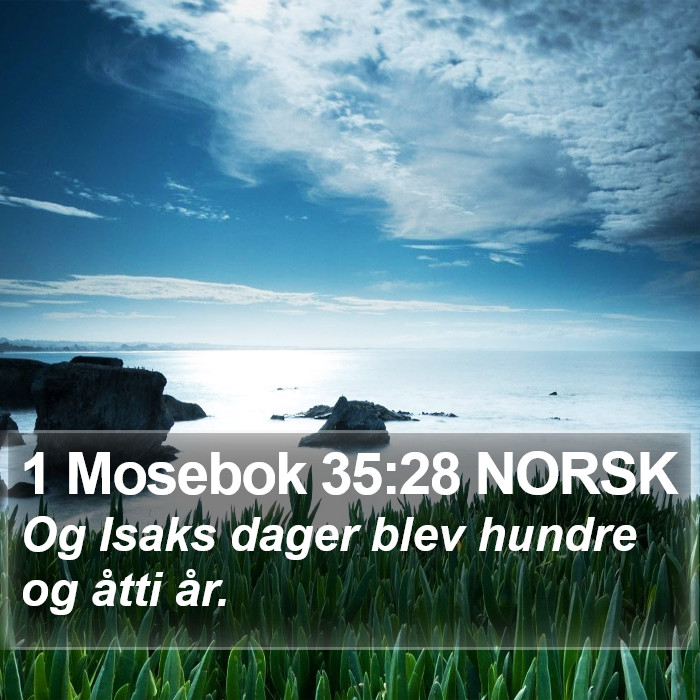 1 Mosebok 35:28 NORSK Bible Study