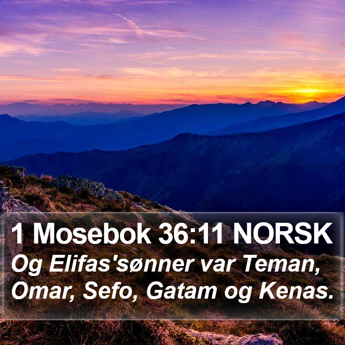 1 Mosebok 36:11 NORSK Bible Study