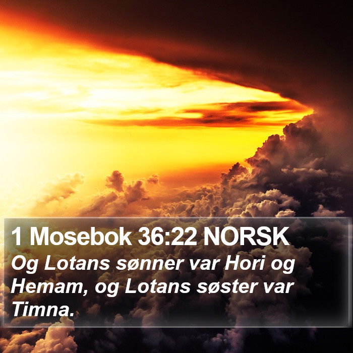 1 Mosebok 36:22 NORSK Bible Study