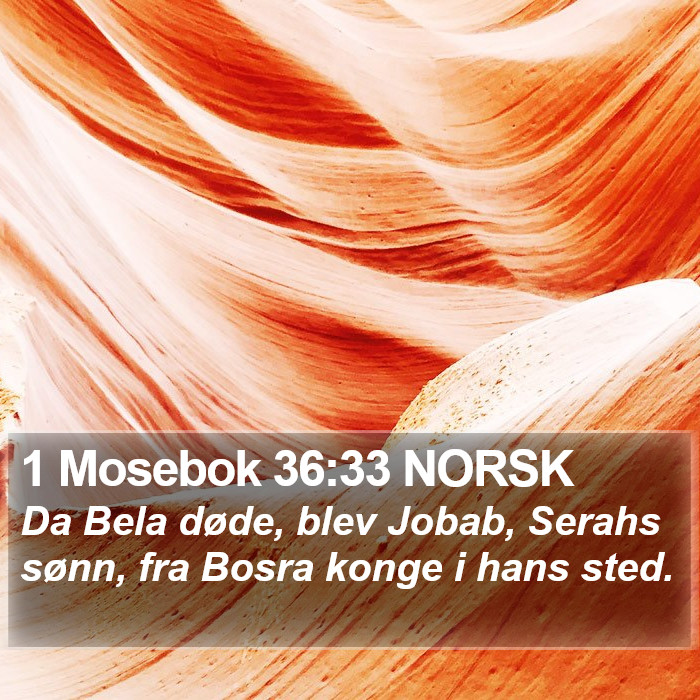 1 Mosebok 36:33 NORSK Bible Study