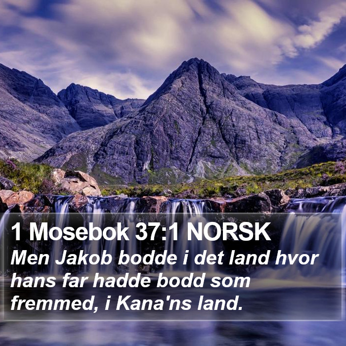 1 Mosebok 37:1 NORSK Bible Study