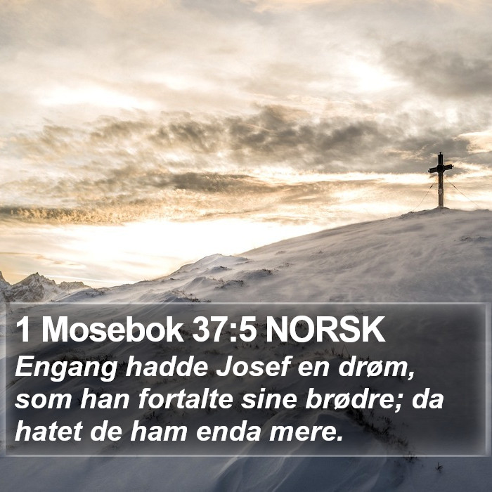 1 Mosebok 37:5 NORSK Bible Study