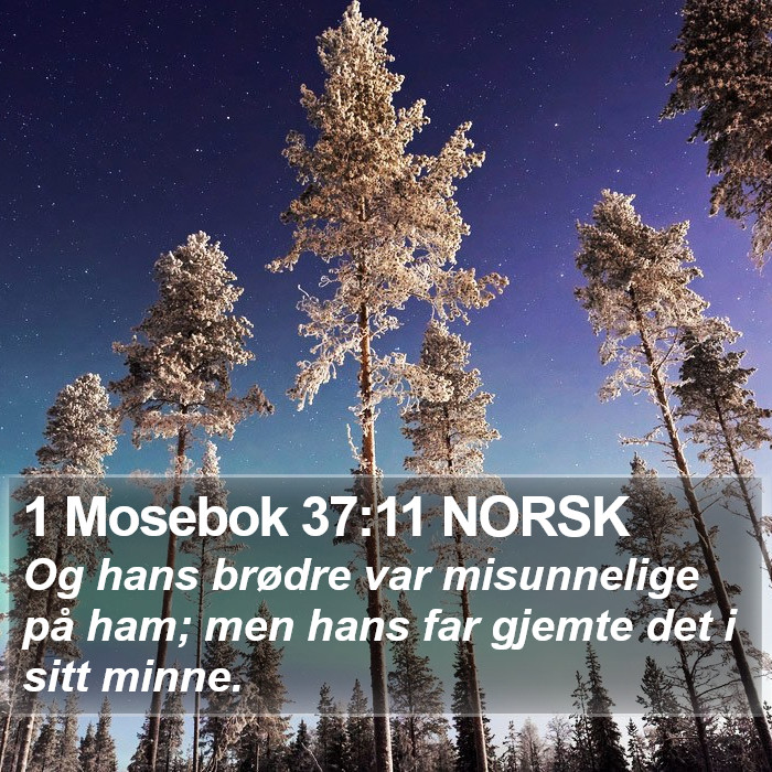 1 Mosebok 37:11 NORSK Bible Study