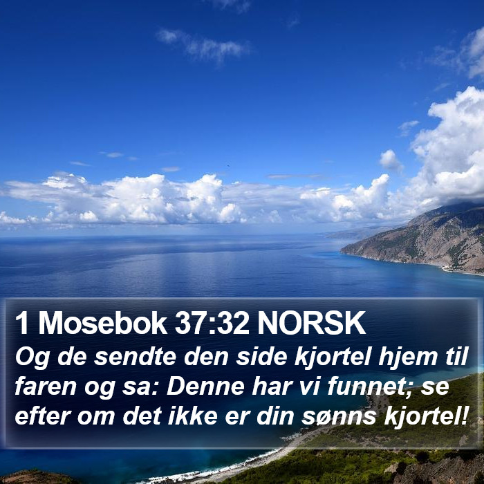 1 Mosebok 37:32 NORSK Bible Study