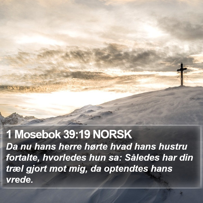 1 Mosebok 39:19 NORSK Bible Study