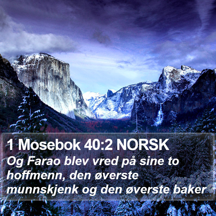 1 Mosebok 40:2 NORSK Bible Study