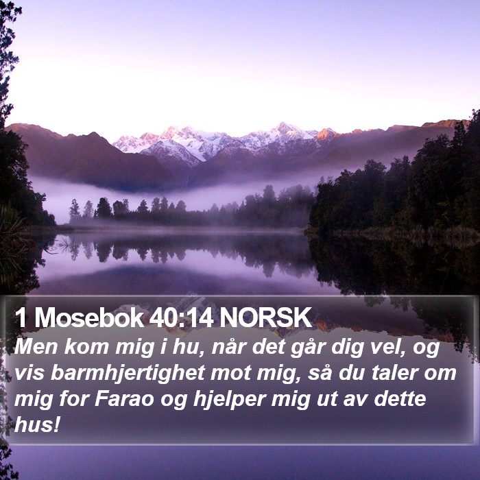 1 Mosebok 40:14 NORSK Bible Study