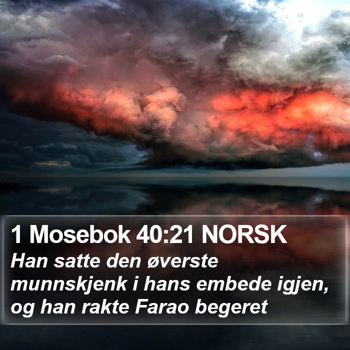 1 Mosebok 40:21 NORSK Bible Study