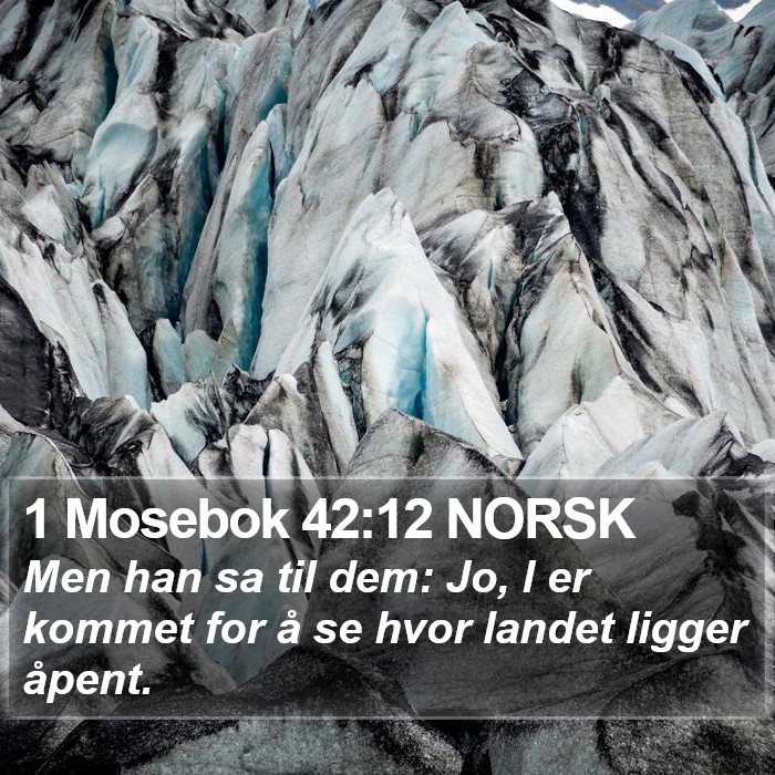 1 Mosebok 42:12 NORSK Bible Study