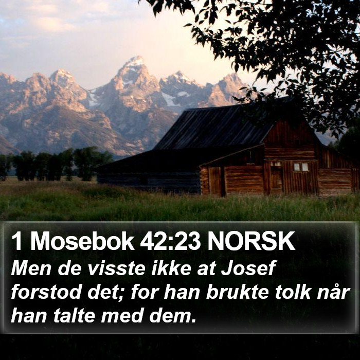 1 Mosebok 42:23 NORSK Bible Study