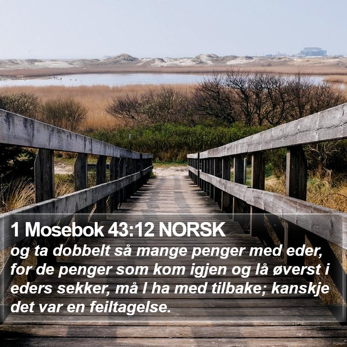 1 Mosebok 43:12 NORSK Bible Study