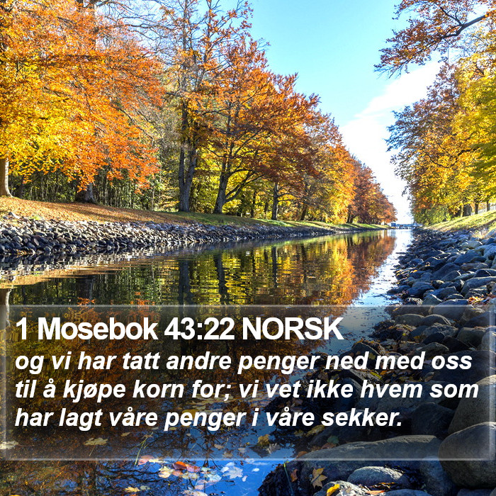 1 Mosebok 43:22 NORSK Bible Study