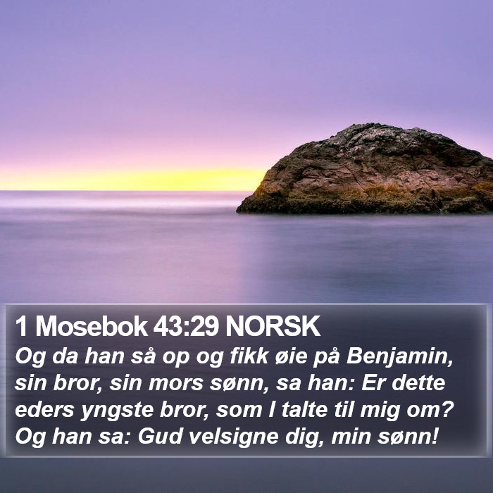 1 Mosebok 43:29 NORSK Bible Study