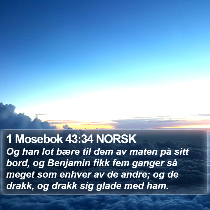 1 Mosebok 43:34 NORSK Bible Study