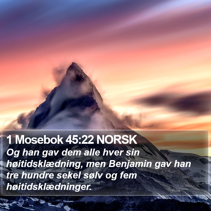 1 Mosebok 45:22 NORSK Bible Study