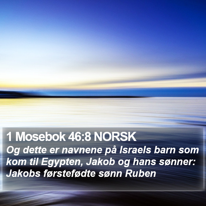 1 Mosebok 46:8 NORSK Bible Study