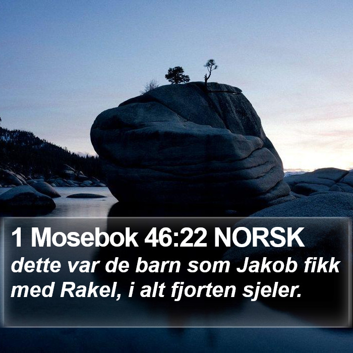 1 Mosebok 46:22 NORSK Bible Study