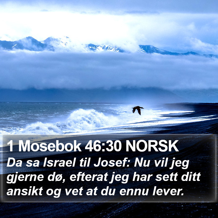 1 Mosebok 46:30 NORSK Bible Study