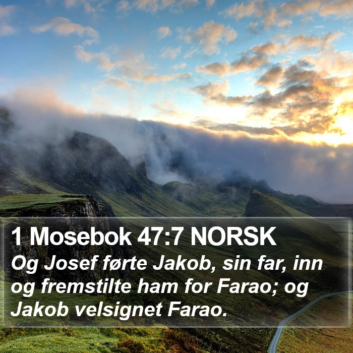 1 Mosebok 47:7 NORSK Bible Study