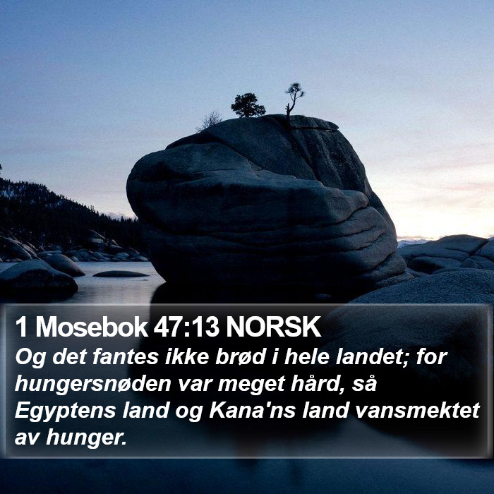 1 Mosebok 47:13 NORSK Bible Study