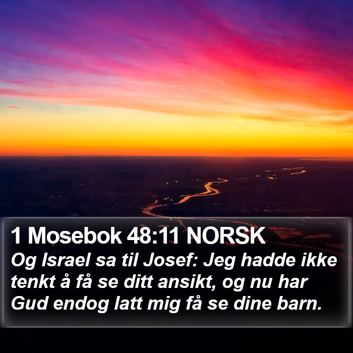 1 Mosebok 48:11 NORSK Bible Study