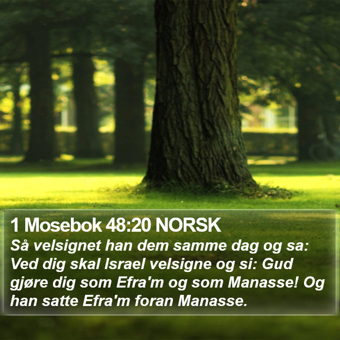 1 Mosebok 48:20 NORSK Bible Study