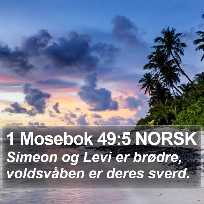 1 Mosebok 49:5 NORSK Bible Study