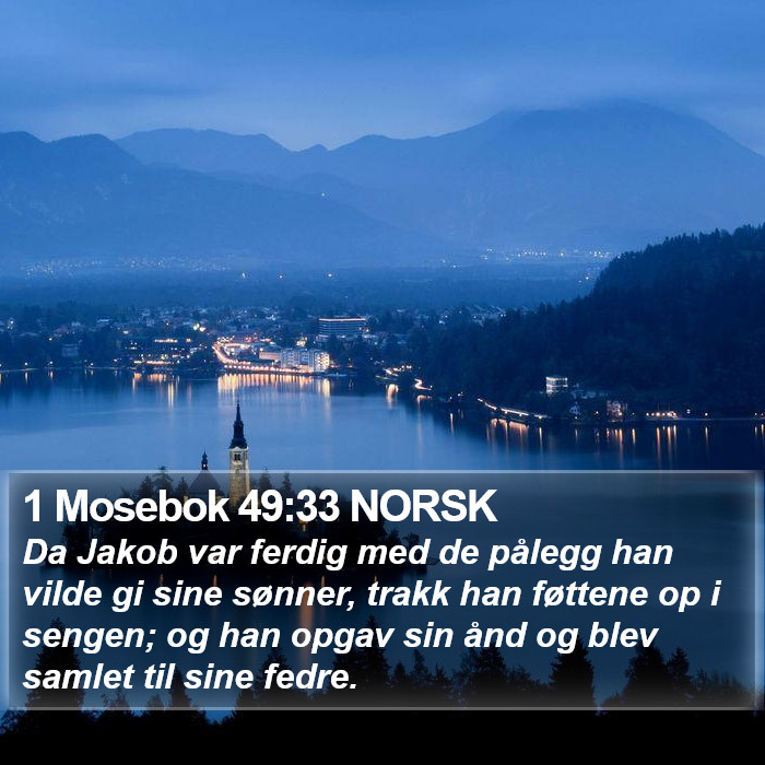 1 Mosebok 49:33 NORSK Bible Study